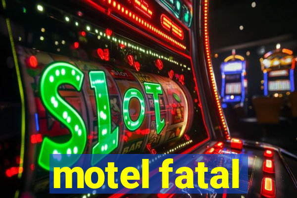 motel fatal